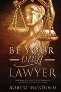 Be Your Own Lawyer - Paperback