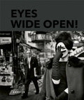 Eyes Wide Open! 100 Years of Leica Photography - Hardcover