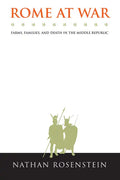 Rome at War: Farms, Families, and Death in the Middle Republic - Paperback
