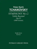 Symphony No.2 'Little Russian', Op.17: Study score - Paperback