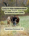Eagle's View Horsemanship: Equestrian Psychology 101 - Paperback