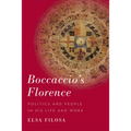 Boccaccio's Florence: Politics and People in His Life and Work - Hardcover