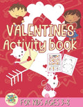 valentines activity book for kids ages 3-8: happy valentines day activity gift for kids ages 3 and up. - Paperback