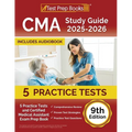 CMA Study Guide 2025-2026: 5 Practice Tests and Certified Medical Assistant Exam Prep Book [9th Edition] - Paperback
