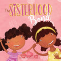 The Sisterhood Bond - Paperback