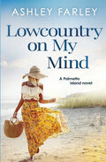 Lowcountry On My Mind - Paperback
