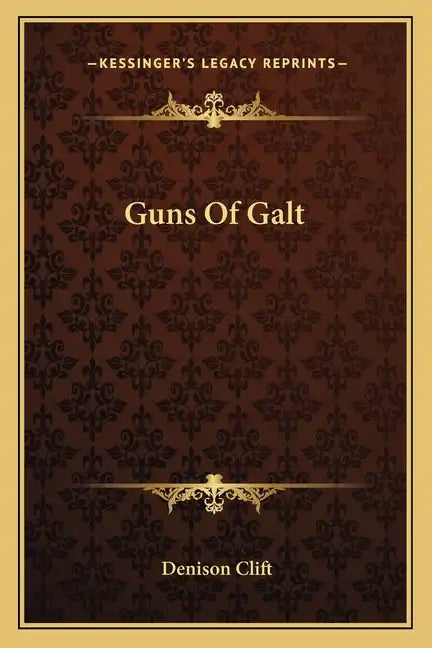 Guns of Galt - Paperback