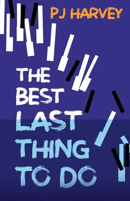 The Best Last Thing to Do - Paperback