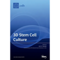3D Stem Cell Culture - Hardcover