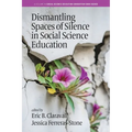 Dismantling Spaces of Silence in Social Science Education - Paperback