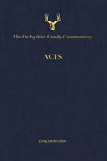 The Derbyshire Family Commentary Acts - Paperback