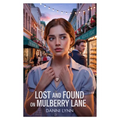 Lost and Found on Mulberry Lane - Paperback