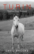 Turin: Approaching Animals - Paperback