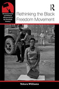 Rethinking the Black Freedom Movement - Paperback