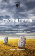 The Code of the Word: An introduction to the Universal Etymological Dictionary 1001 Words - Paperback