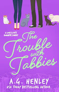 The Trouble with Tabbies - Paperback