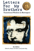 Letters For My Brothers: 4th Ed. - Paperback