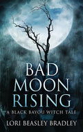 Bad Moon Rising - Paperback
