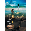 Lovely Dreams - Paperback