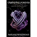 Unbinding Forever: Unbinding Trilogy Book Three - Paperback