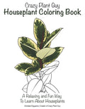 Crazy Plant Guy Houseplant Coloring Book - Paperback