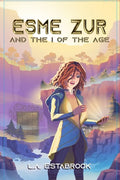 Esme Zur: And The I Of The Age - Paperback