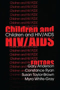Children and Hiv/AIDS - Paperback