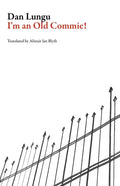 I'm an Old Commie! - Paperback