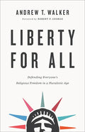 Liberty for All - Hardcover