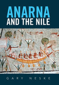 Anarna and the Nile - Hardcover