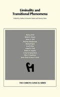 Liminality and Transitional Phenomena (Chiron Clinical Series) - Hardcover
