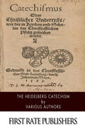 The Heidelberg Catechism - Paperback