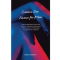 Erotica Sex Stories for Men: Taboo Daddy Explicit Erotica Sex Stories for Lesbians, Reverse Harem Short Romance with Forbidden Younger Women Collectio - Paperback