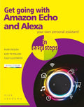 Get Going with Amazon Echo and Alexa in Easy Steps - Paperback