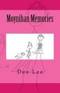 Moynihan Memories - Paperback