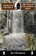 Sherlock Holmes and the Case of the Hissing Shaft - Paperback