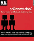 Pr0nnovation?: Pornography and Technological Innovation - Paperback