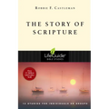 The Story of Scripture: The Unfolding Drama of the Bible - Paperback