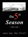 The Fifth Season -- Poems to Re-Create the World - Paperback