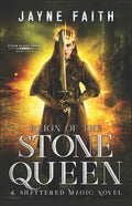 Reign of the Stone Queen: A Fae Urban Fantasy - Paperback