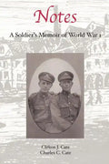 Notes: A Soldier's Memoir of World War 1 - Paperback