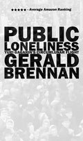 Public Loneliness: Yuri Gagarin's Circumlunar Flight - Paperback