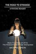 The Road to Strange: A Psychic Reader - Paperback