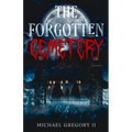 The Forgotten Cemetery - Paperback