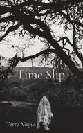 Time Slip - Paperback