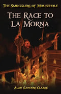 The Smugglers of Mousehole: Book 3: The Race to La Morna - Paperback