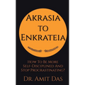 Akrasia to Enkrateia - Paperback