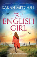 The English Girl: A heartbreaking and emotional World War 2 historical novel, based on a true story - Paperback