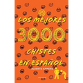 Los mejores 3000 chistes en español - Paperback