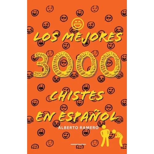 Los mejores 3000 chistes en español - Paperback